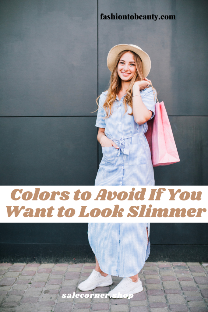 Colors to Avoid If You Want to Look Slimmer